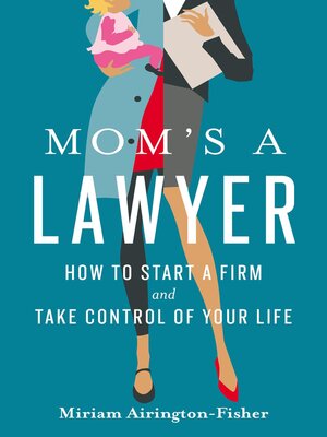 cover image of Mom's a Lawyer